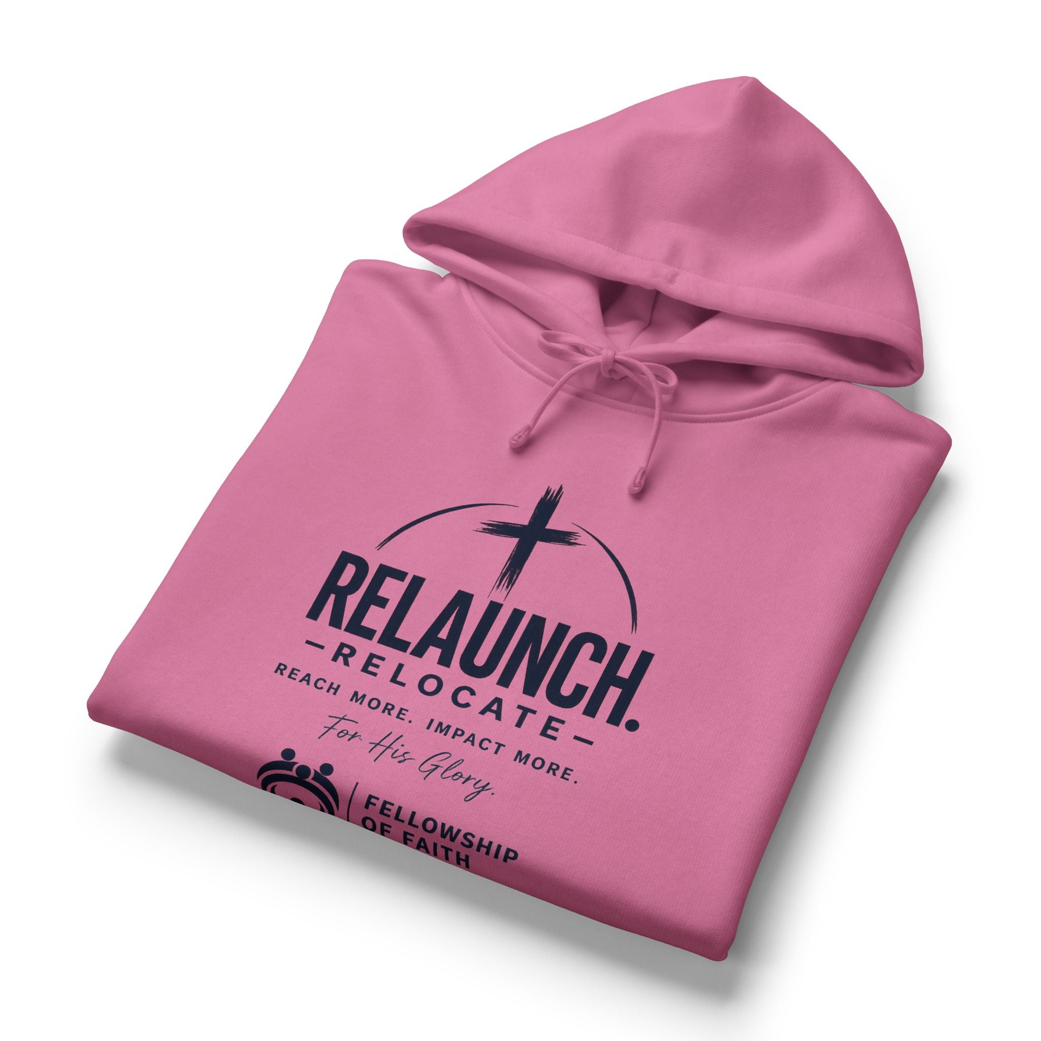 Relaunch Relocate Faith Hoodie — Fellowship of Faith Women's Organic Hoodie